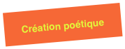 Création poétique